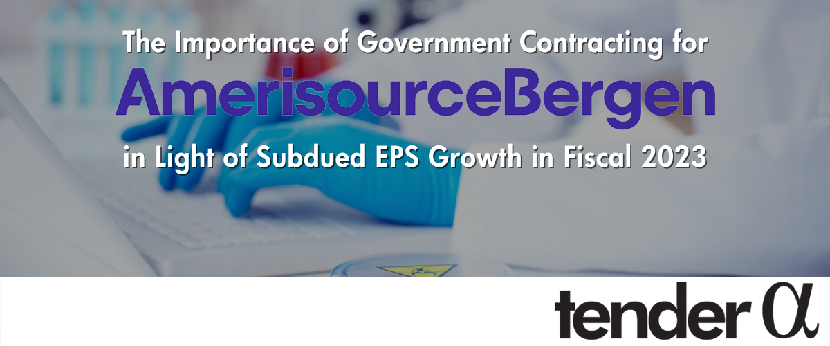 The Importance of Government Contracting for AmerisourceBergen in the Light of Subdued EPS Growth in Fiscal 2023