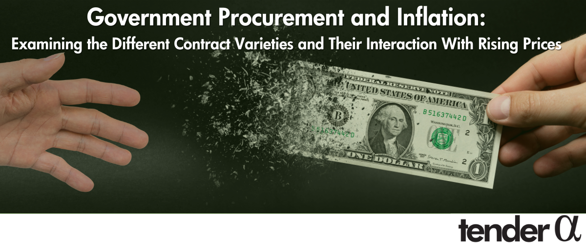 Government Procurement and Inflation: Examining the Different Contract Varieties and Their Interaction with Rising Prices