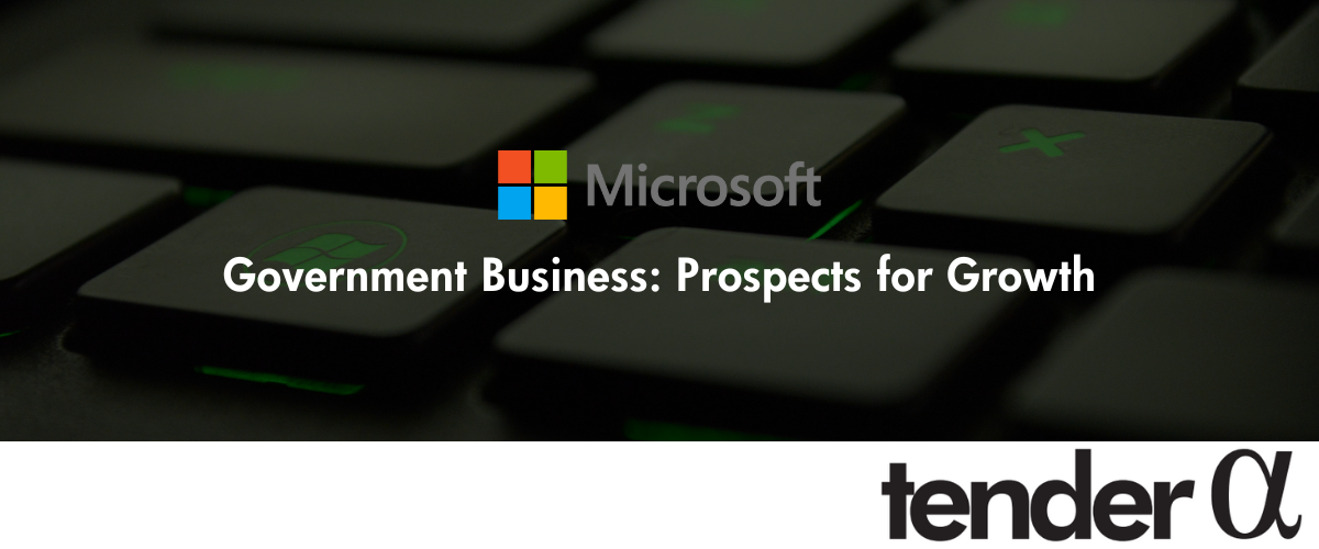 Microsoft’s Government Business: Prospects for Growth